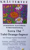 Ayurvedischer Tee - Terra Thé® Tulsi Orange-Ingwer natürlich